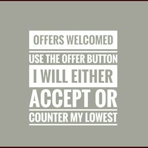 REASONABLE OFFERS WELCOMED